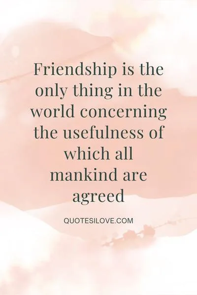 Benefits of Friendship Quotes Benefits of Friendship Quotes