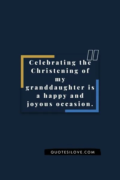 Christening Quotes for Granddaughter