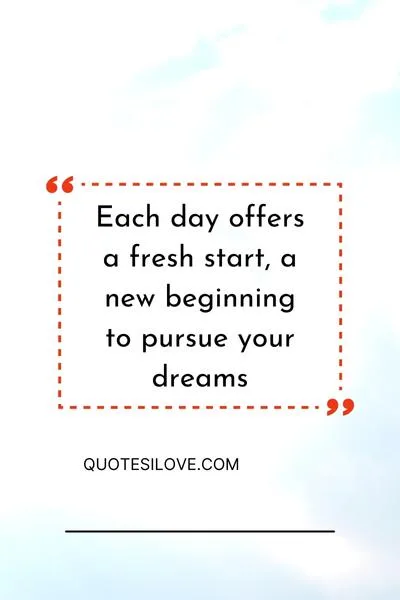 Everyday Is a New Life Quotes Everyday Is a New Life Quotes