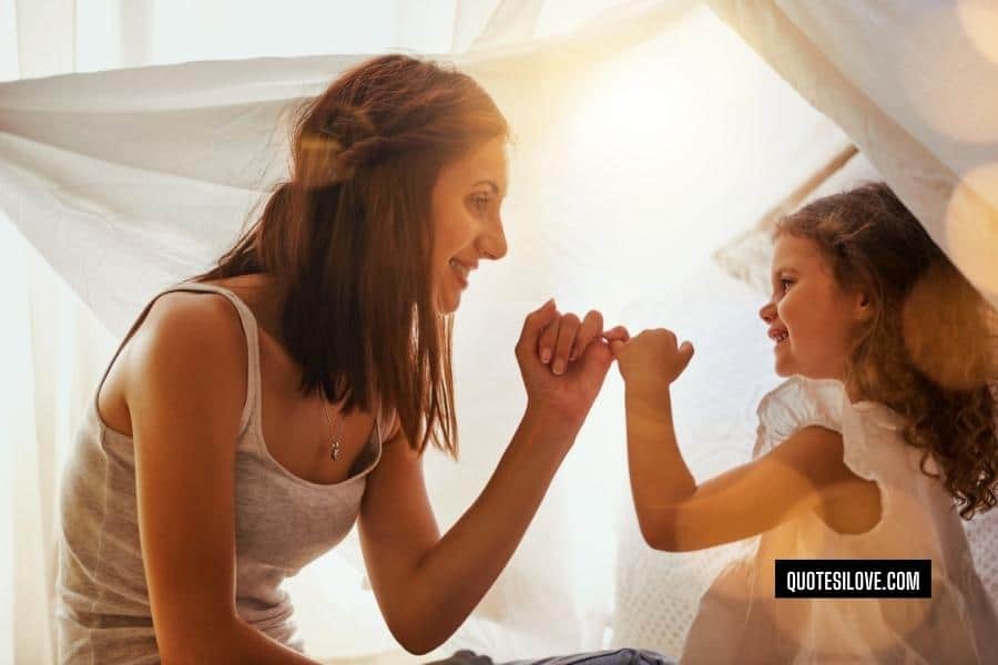 I Will Always Need My Daughter Quotes
