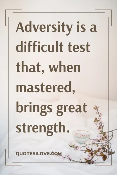 Inspirational Quotes About Overcoming Adversity