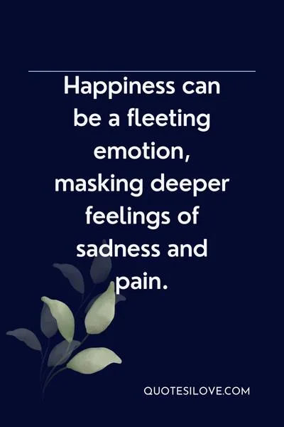 Sadness Behind Happiness Quotes Sadness Behind Happiness Quotes