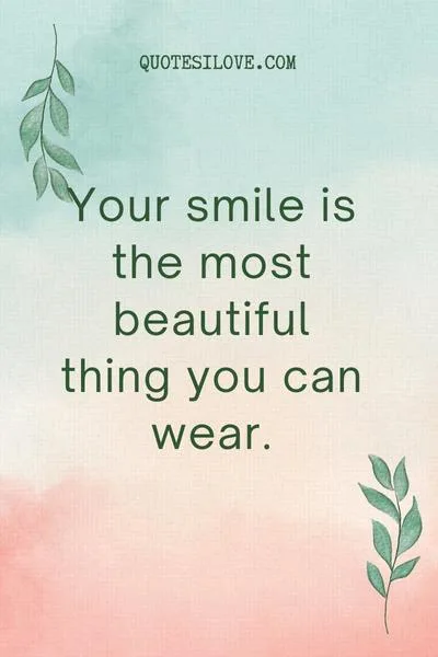 Smile Is the Best Accessory Quotes