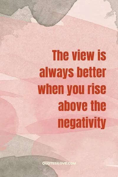 The View is Always Better from the High Road Quotes The View is Always Better from the High Road Quotes