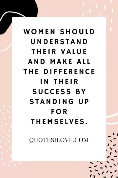Women Should Be Independent Quotes Women Should Be Independent Quotes