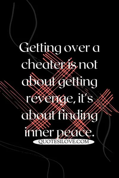 Getting Over a Cheater Quotes