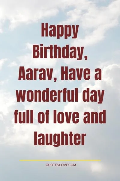 Happy Birthday Aarav Wishes and Quotes Happy Birthday Aarav Wishes and Quotes