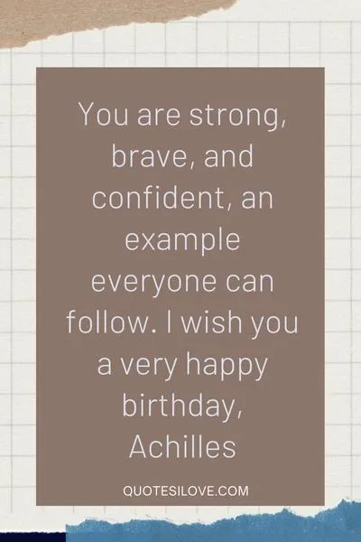 Happy Birthday Achilles Quotes and Wishes Happy Birthday Achilles Quotes and Wishes