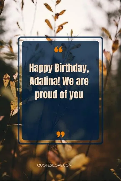 Happy Birthday Adalina Quotes and Wishes