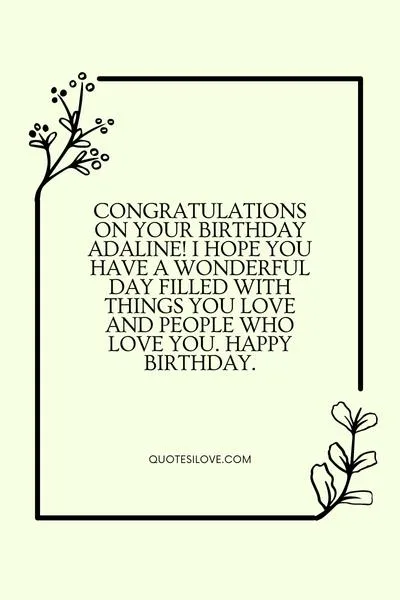 Happy Birthday Adaline Quotes and Wishes Happy Birthday Adaline Quotes and Wishes
