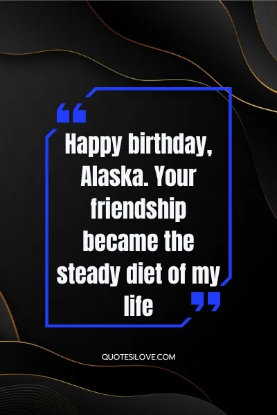 Happy Birthday Alaska Wishes and Quotes Happy Birthday Alaska Wishes and Quotes