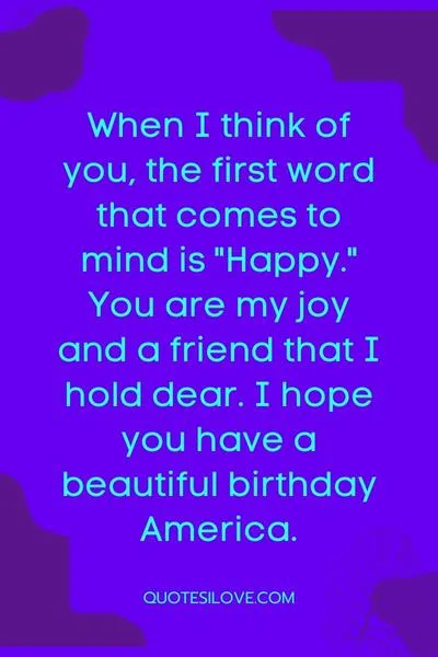 Happy Birthday America Quotes and Wishes Happy Birthday America Quotes and Wishes