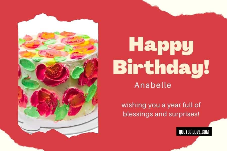 Happy Birthday Anabelle Quotes and Wishes