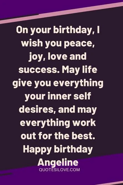Happy Birthday Angeline Quotes and Wishes