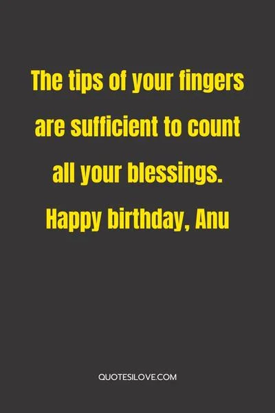 Happy Birthday Anu Wishes and Quotes Happy Birthday Anu Wishes and Quotes