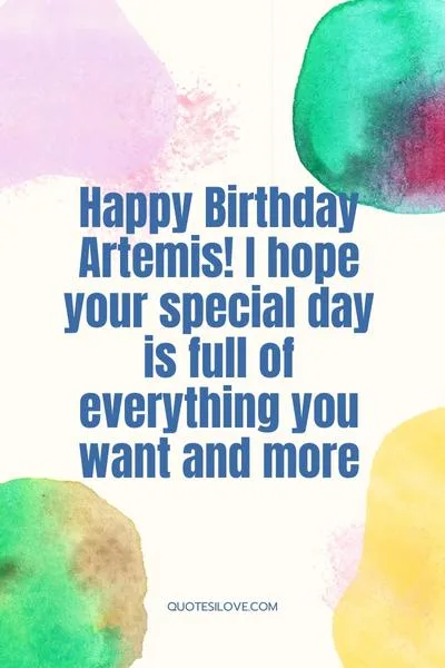 Happy Birthday Artemis Quotes and Wishes