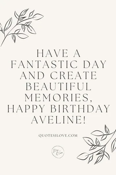 Happy Birthday Aveline Quotes and Wishes