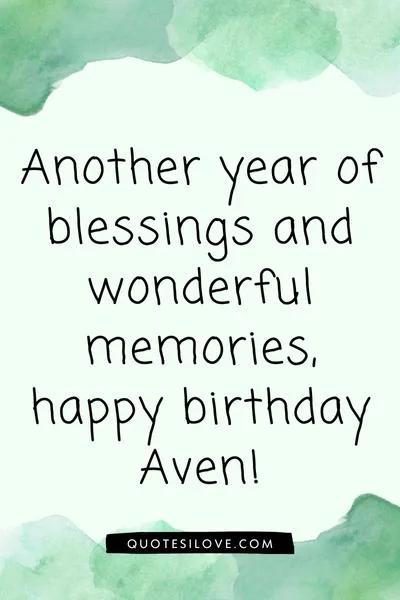 Happy Birthday Aven Quotes and Wishes