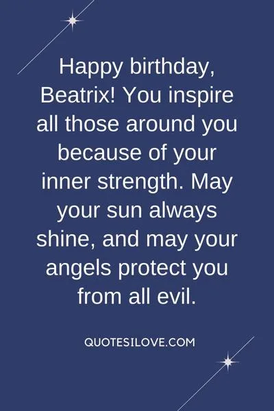 Happy Birthday Beatrix Quotes and Wishes