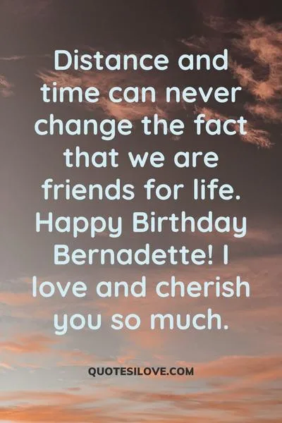 Happy Birthday Bernadette Quotes and Wishes Happy Birthday Bernadette Quotes and Wishes