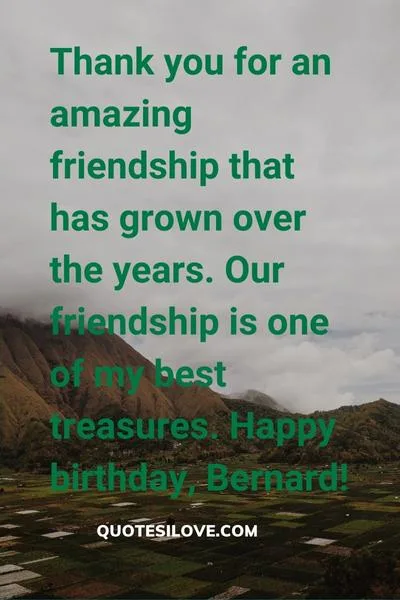 Happy Birthday Bernard Quotes and Wishes