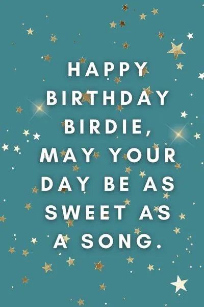 Happy Birthday Birdie Quotes and Wishes Happy Birthday Birdie Quotes and Wishes