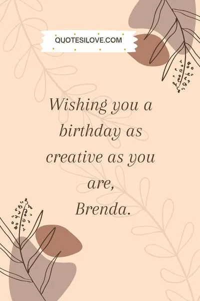 Happy Birthday Brenda Quotes and Wishes