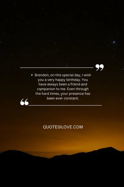 Happy Birthday Brendon Quotes and Wishes