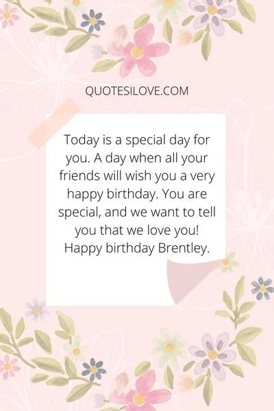 Happy Birthday Brentley Quotes and Wishes