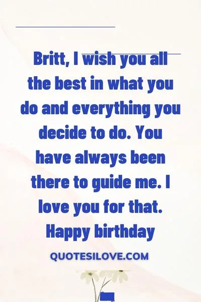 Happy Birthday Britt Quotes and Wishes Happy Birthday Britt Quotes and Wishes