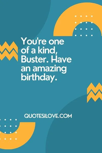 Happy Birthday Buster Wishes and Quotes