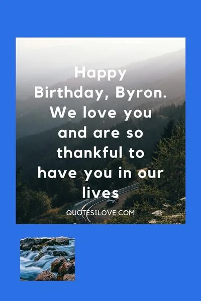 Happy Birthday Byron Quotes and Wishes
