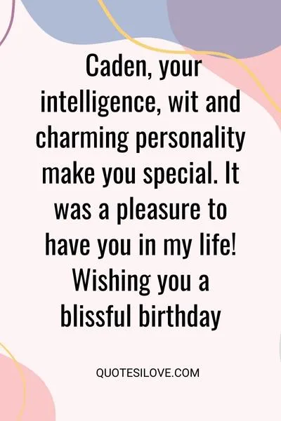 Happy Birthday Caden Quotes and Wishes