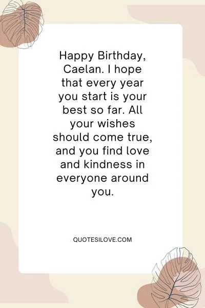 Happy Birthday Caelan Quotes and Wishes Happy Birthday Caelan Quotes and Wishes