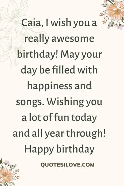 Happy Birthday Caia Quotes and Wishes Happy Birthday Caia Quotes and Wishes