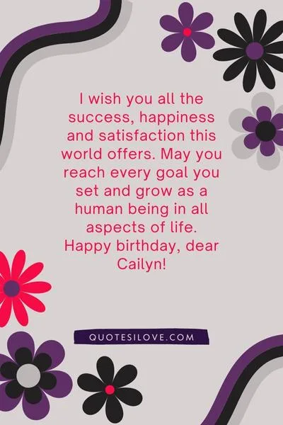 Happy Birthday Cailyn Quotes and Wishes Happy Birthday Cailyn Quotes and Wishes