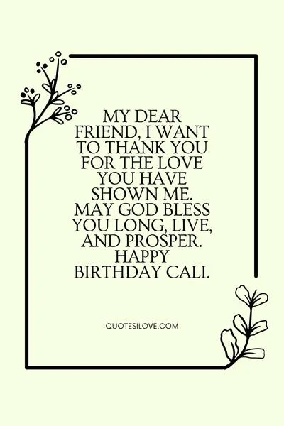 Happy Birthday Cali Quotes and Wishes Happy Birthday Cali Quotes and Wishes