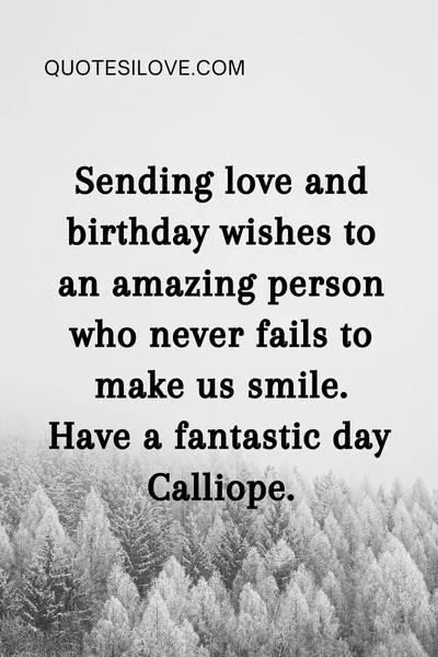 Happy Birthday Calliope Quotes and Wishes Happy Birthday Calliope Quotes and Wishes