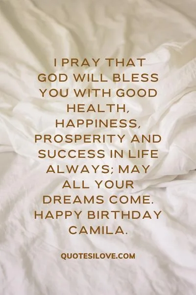 Happy Birthday Camila Quotes and Wishes