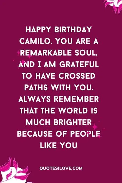 Happy Birthday Camilo Quotes and Wishes Happy Birthday Camilo Quotes and Wishes
