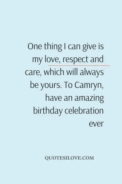 Happy Birthday Camryn Quotes and Wishes