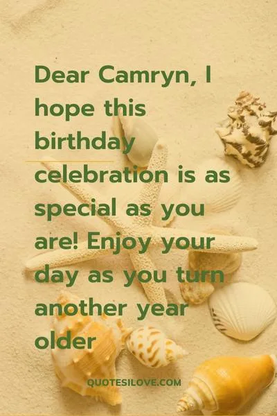 Happy Birthday Camryn Quotes and Wishes