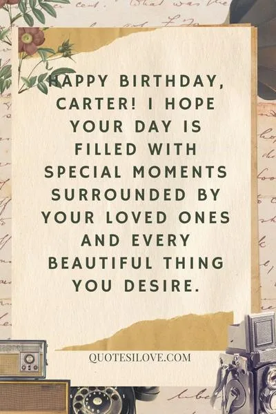 Happy Birthday Carter Quotes and Wishes Happy Birthday Carter Quotes and Wishes