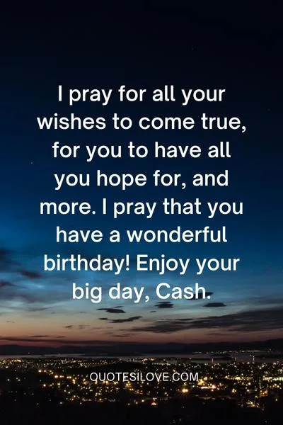 Happy Birthday Cash Quotes and Wishes Happy Birthday Cash Quotes and Wishes