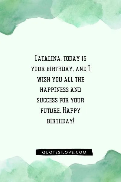 Happy Birthday Catalina Quotes and Wishes Happy Birthday Catalina Quotes and Wishes