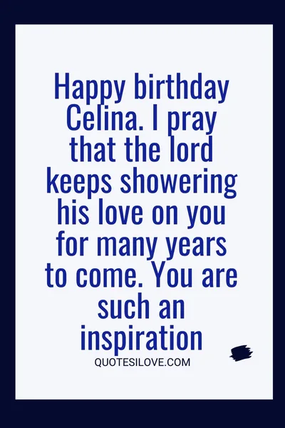 Happy Birthday Celina Quotes and Wishes Happy Birthday Celina Quotes and Wishes