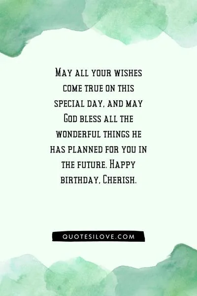 Happy Birthday Cherish Quotes and Wishes Happy Birthday Cherish Quotes and Wishes