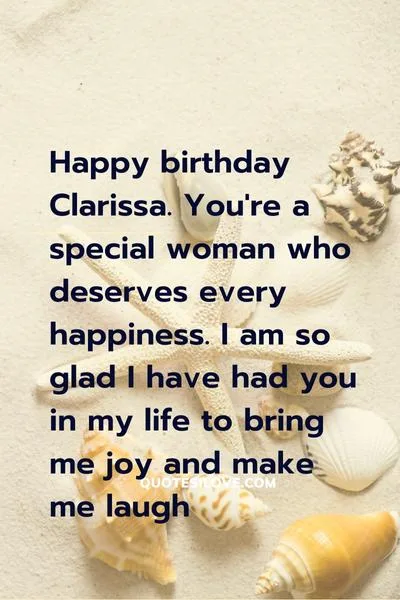 Happy Birthday Clarissa Quotes and Wishes Happy Birthday Clarissa Quotes and Wishes