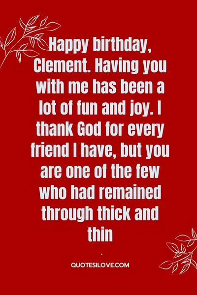Happy Birthday Clement Quotes and Wishes Happy Birthday Clement Quotes and Wishes