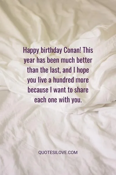 Happy Birthday Conan Quotes and Wishes